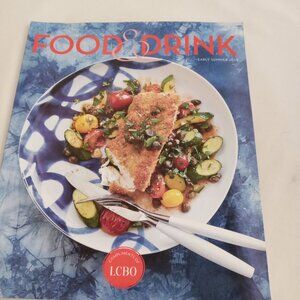 VINTAGE LCBO FOOD & DRINK MAGAZINE SUMMER 2014. COVER - CRISPY  HALIBUT.........